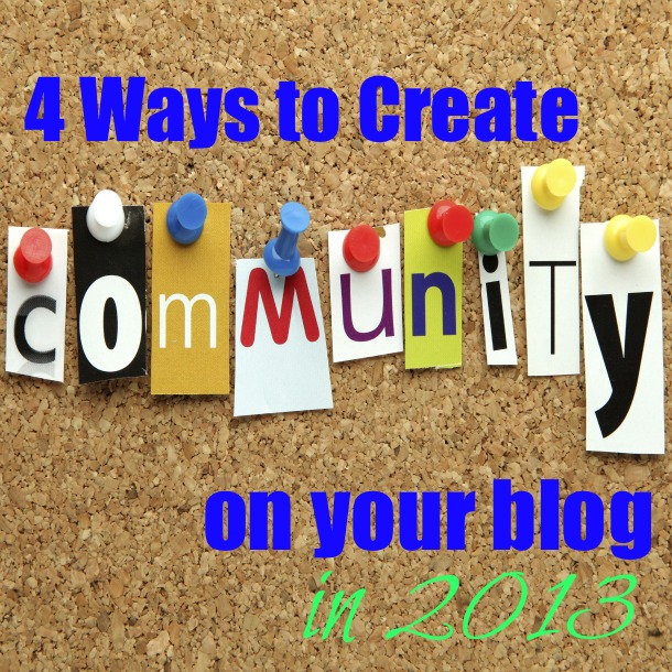 4 ways to create community