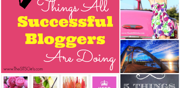 how to be successful at blogging