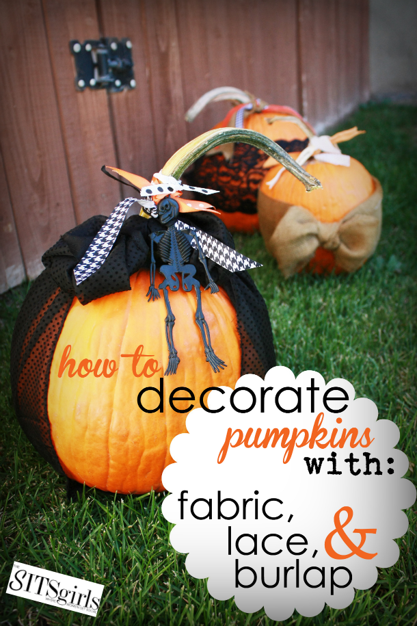 Halloween Pumpkin Decorating | An easy, mess-free way to decorate for Halloween - use lace, burlap, and ribbon on your pumpkins! 