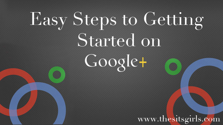 Google Plus Guide Getting Started