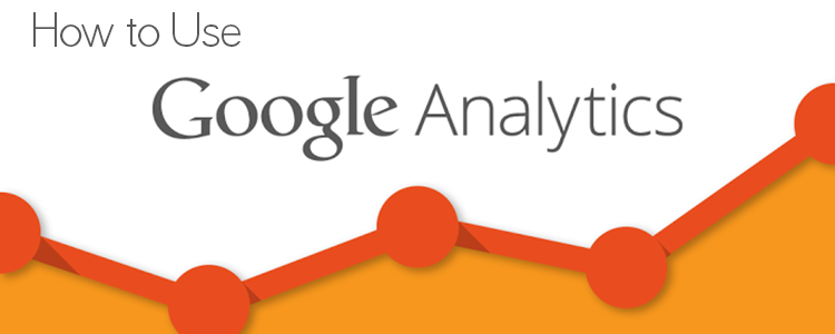 how to use google analytics