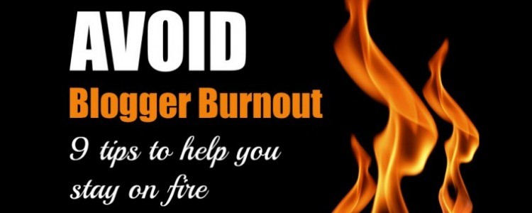 Avoid Blogger Burnout