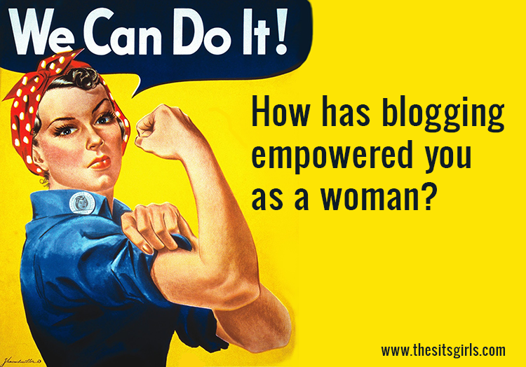 blogging empowered me as a woman