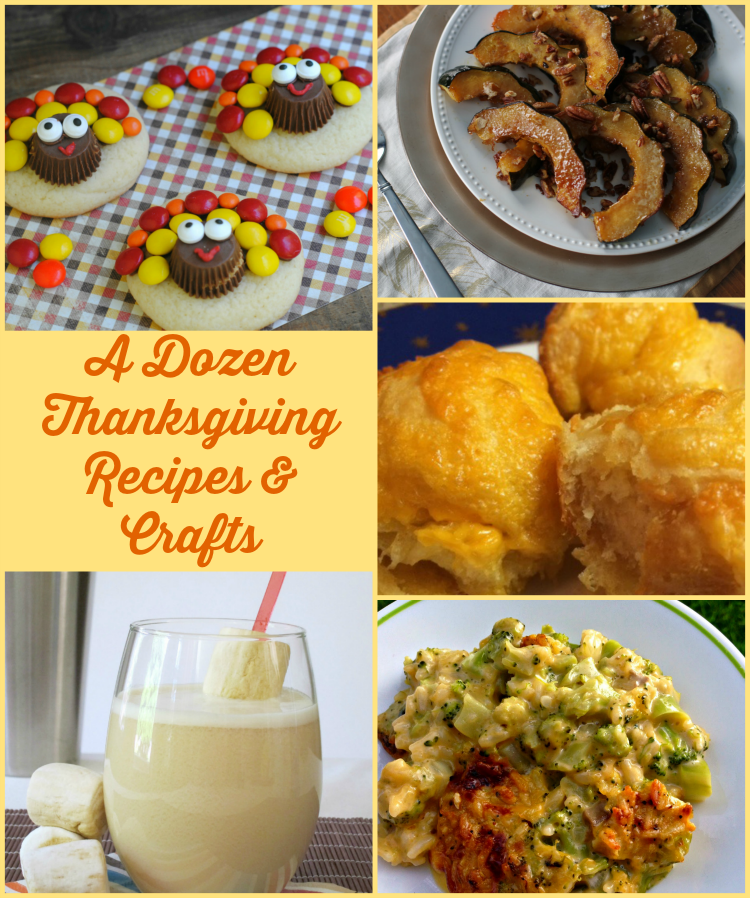 12 Thanksgiving recipes and crafts to make your holiday easy and fun. 