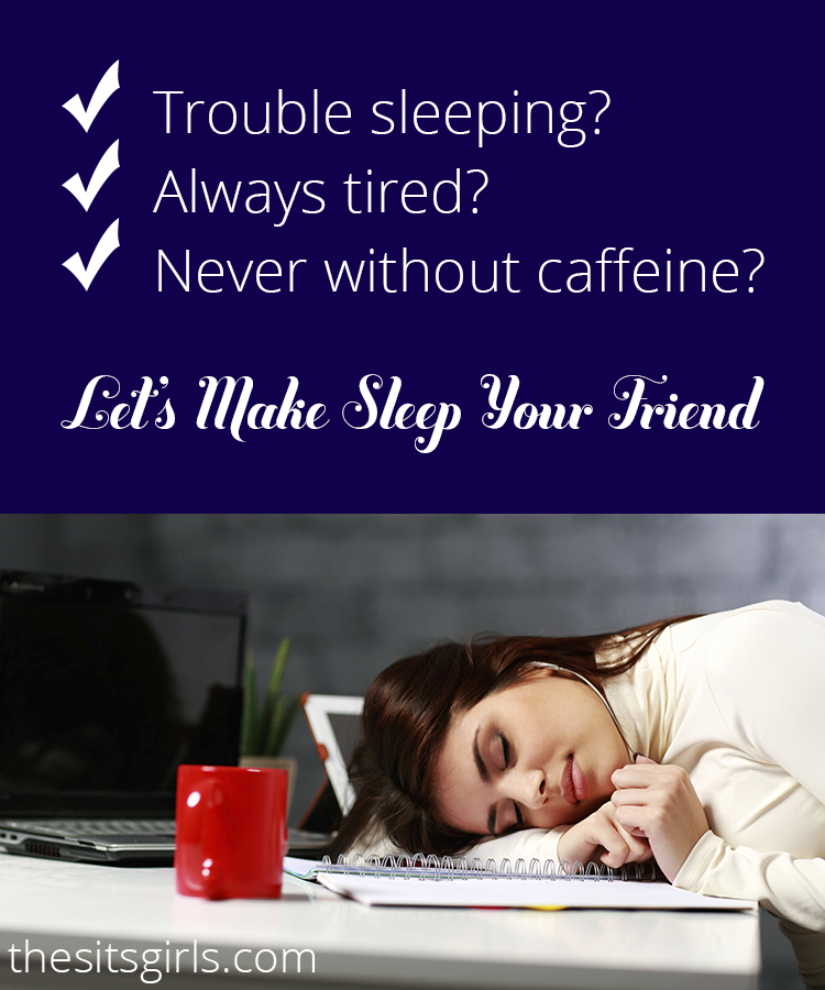If you feel like you always need at least one more cup of coffee (or five!), you are not alone. Most of us are staying up too late and getting up too early. We want to help you get more restful sleep. 
