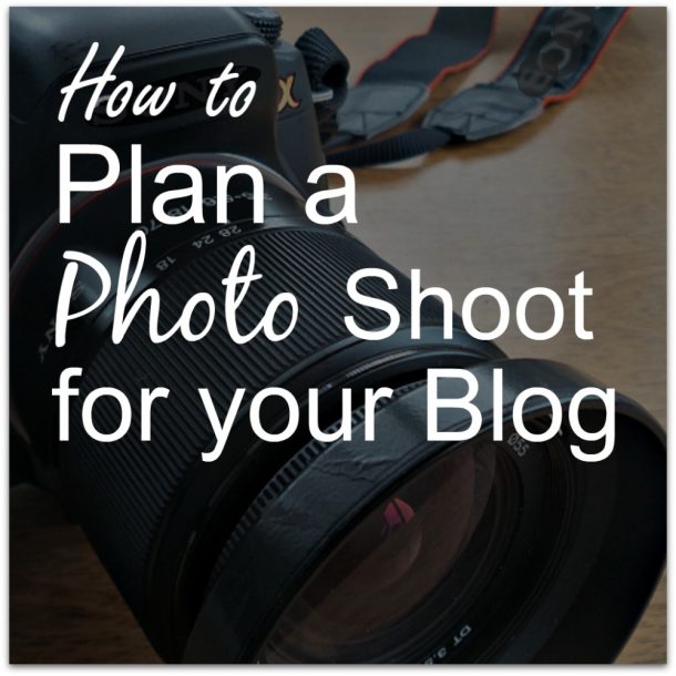 It is time to take your blog and your photography to the next level. Use these photography tips to plan a photo shoot for your blog. 