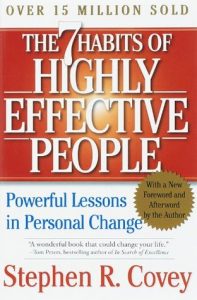 The 7 Habits of Highly Effective People: Powerful Lessons in Personal Change is a game changing book. A must read for entrepreneurs. 