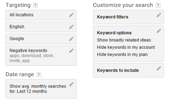 These are the options you can use to target your search on the google keyword planner tool. 