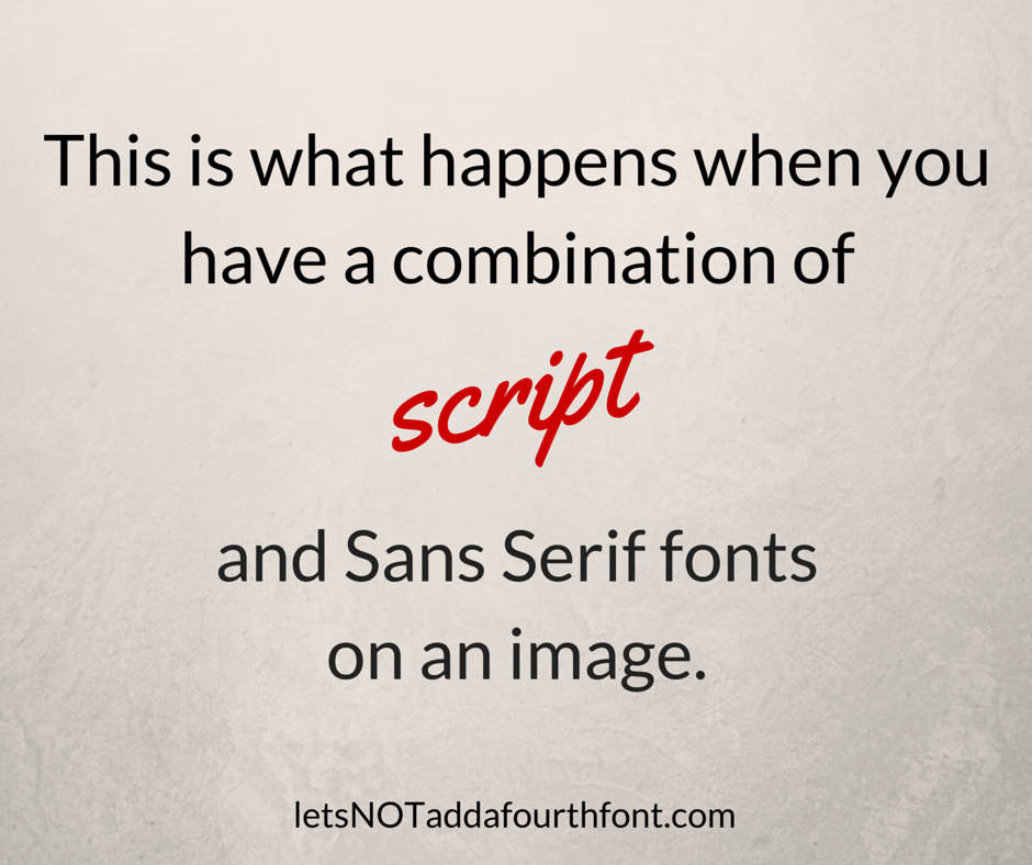 Limit yourself to two fonts per image when creating social media graphics. 