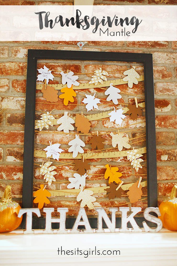 Thanksgiving Decorations | Great ideas to bring a touch of thankfulness to your fall decor for Thanksgiving. Love this gratitude picture frame on the mantle, it is a fun project for the whole family. 