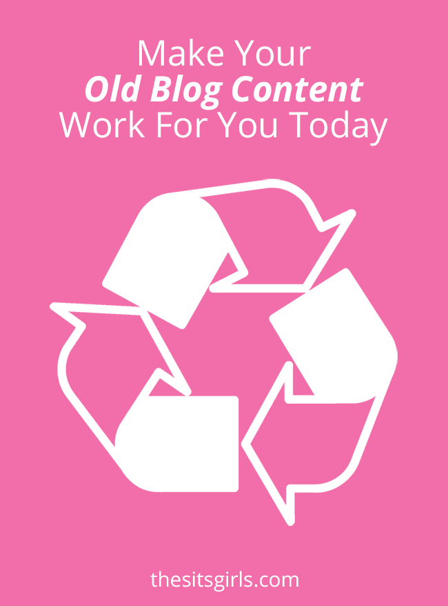 Blogging Tips | Your old blog content is still valuable! Click through to learn how you can make it work for you today. 