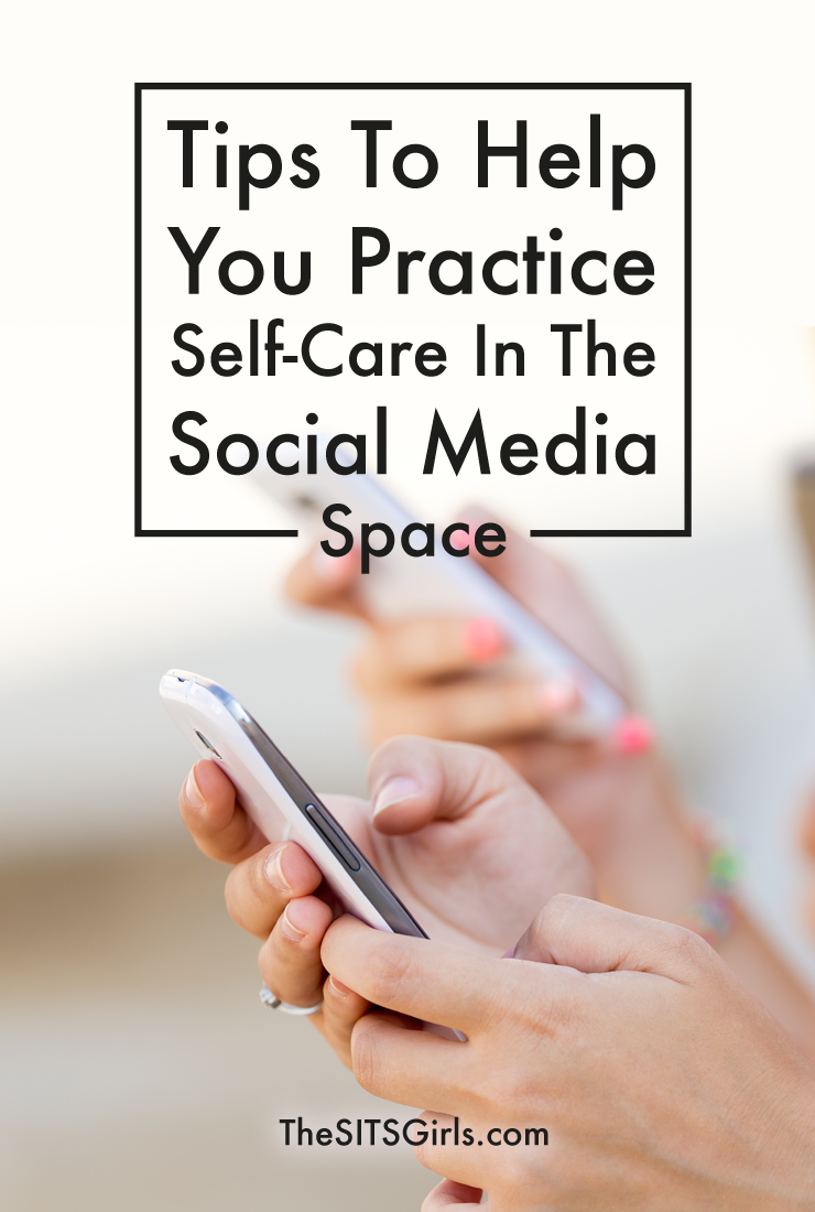Social media can be amazing, but it can also bring you down. Use these tips to practice self-care in the social media space. 