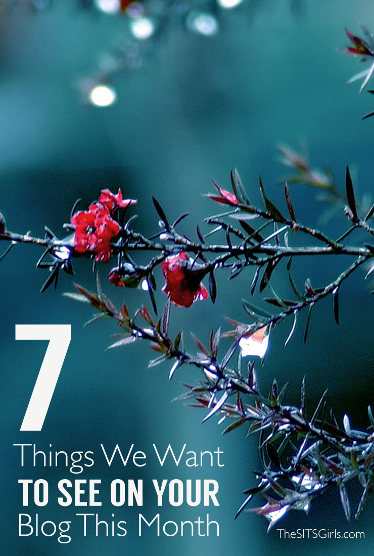Blog Tips | 7 things you need to have on your blog this month!