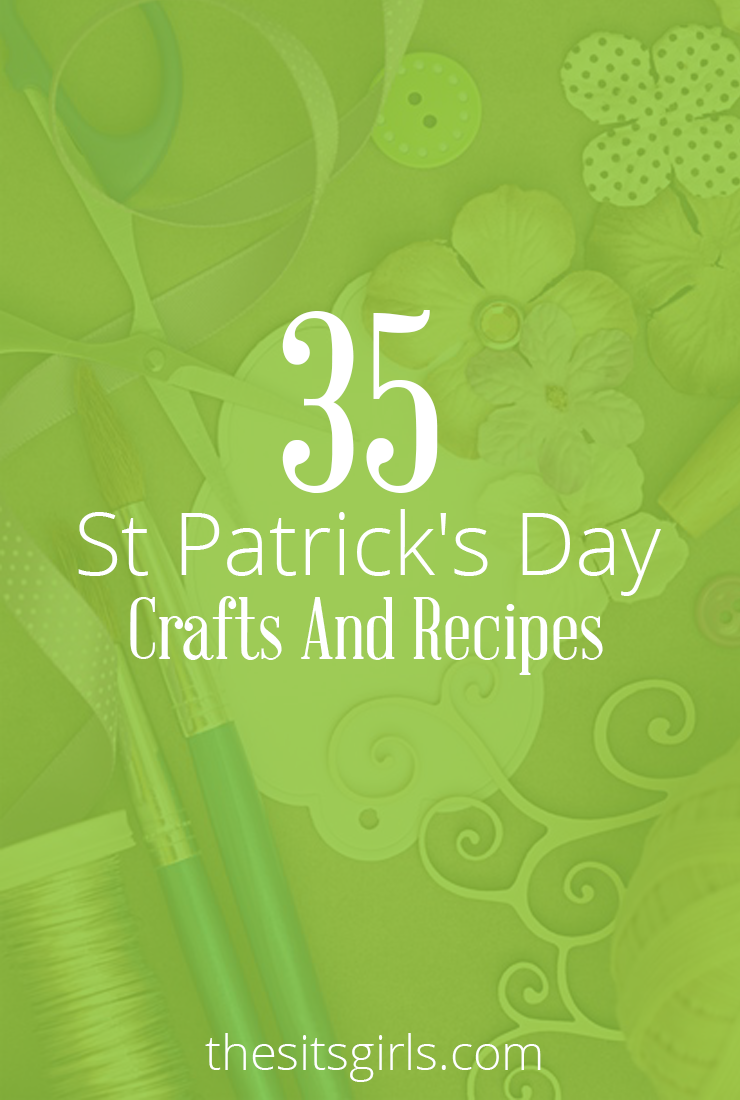 35 of our favorite St Patrick's Day crafts and recipes | Includes DIY decorations, crafts for kids, and delicious recipes for rainbow food. This list is everything you need to have a fun St Patrick's Day. 
