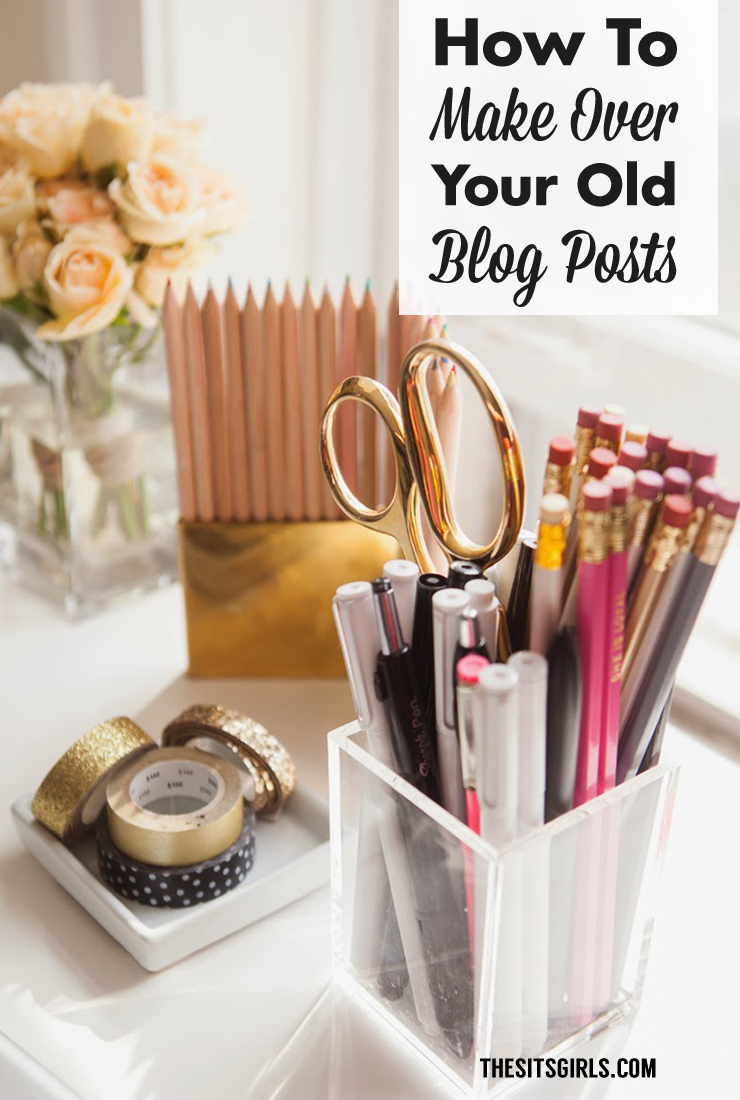 How To Give Your Old Blog Posts A Makeover
