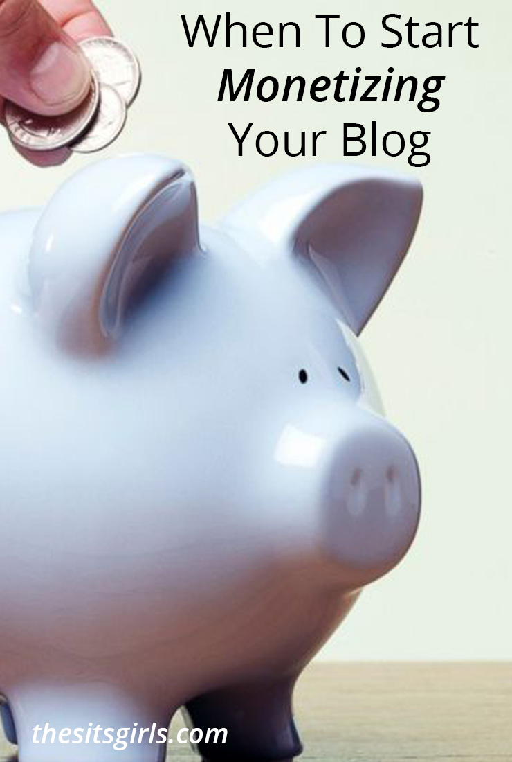 Do you have to wait to monetize your blog? Maybe not! See why this blogger says you should monetize from the start and get prepared to make money blogging.