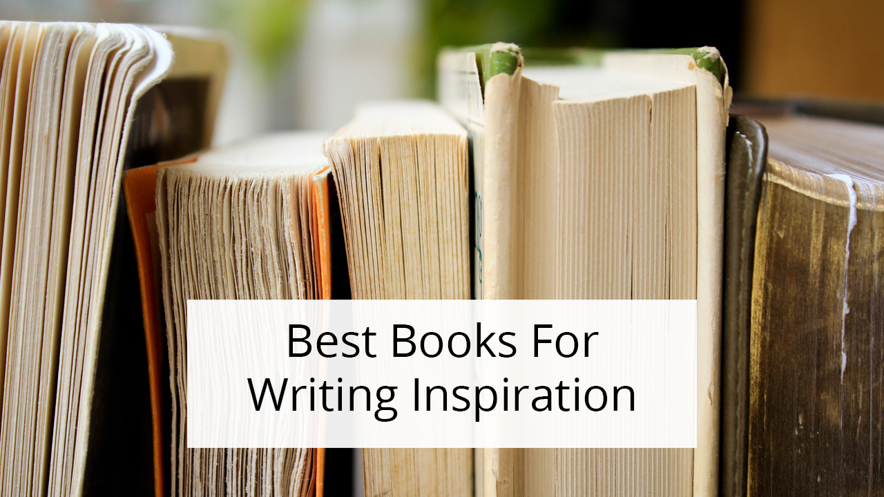 The Power Of Storytelling | Best Books For Writing Inspiration