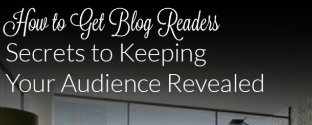 How To Keep Your Blog Readers Happy