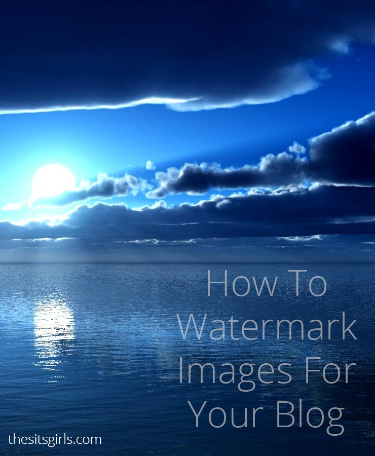 Blogging Tips | Protect your images online by adding watermarks. Click through for an easy tutorial to help!