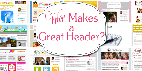 how to have a great blog header