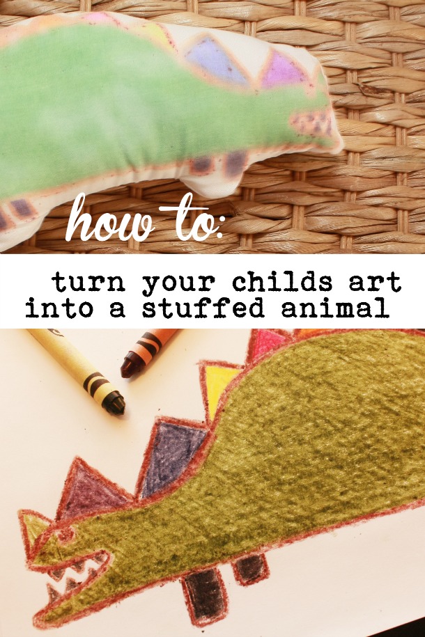 Turn your childs art into a stuffed animal.