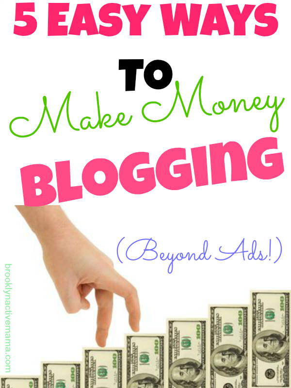 5 Easy Ways to Make Money Blogging | The SITS Girls