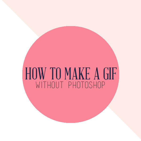 How to Make an animated GIF