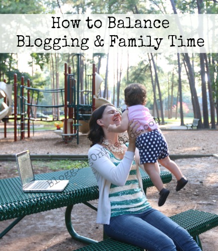 tips to balance blogging and family time