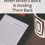 writer's block | writing tips