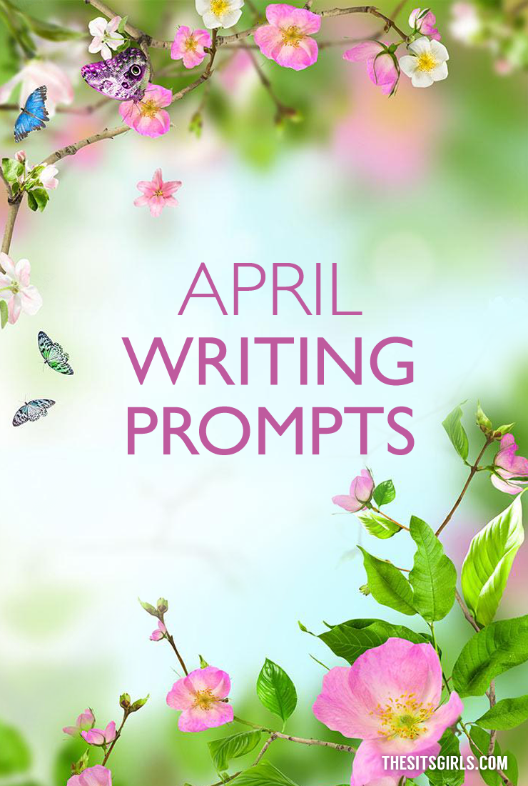 April Writing Pompts