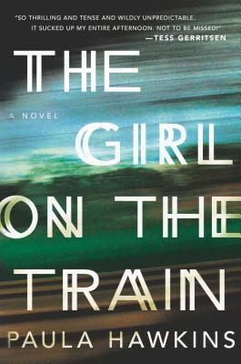 The Girl On The Train is a must-read for your summer reading list.