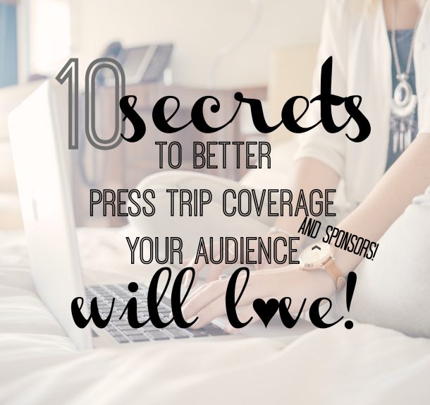 better press trip coverage