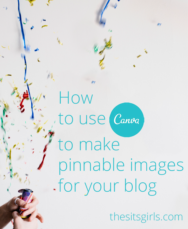 Pinterest Tips | Learn how to use Canva to make amazing pinnable images for your blog. Easy photo editing tips.