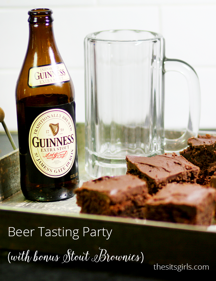 Host your own beer tasting party with these easy party tips. PLUS a recipe for stout brownies that is to die for.
