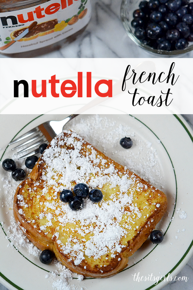 Nutella French Toast Recipe | This is AMAZING!! Top with powdered sugar and your favorite fruit. 