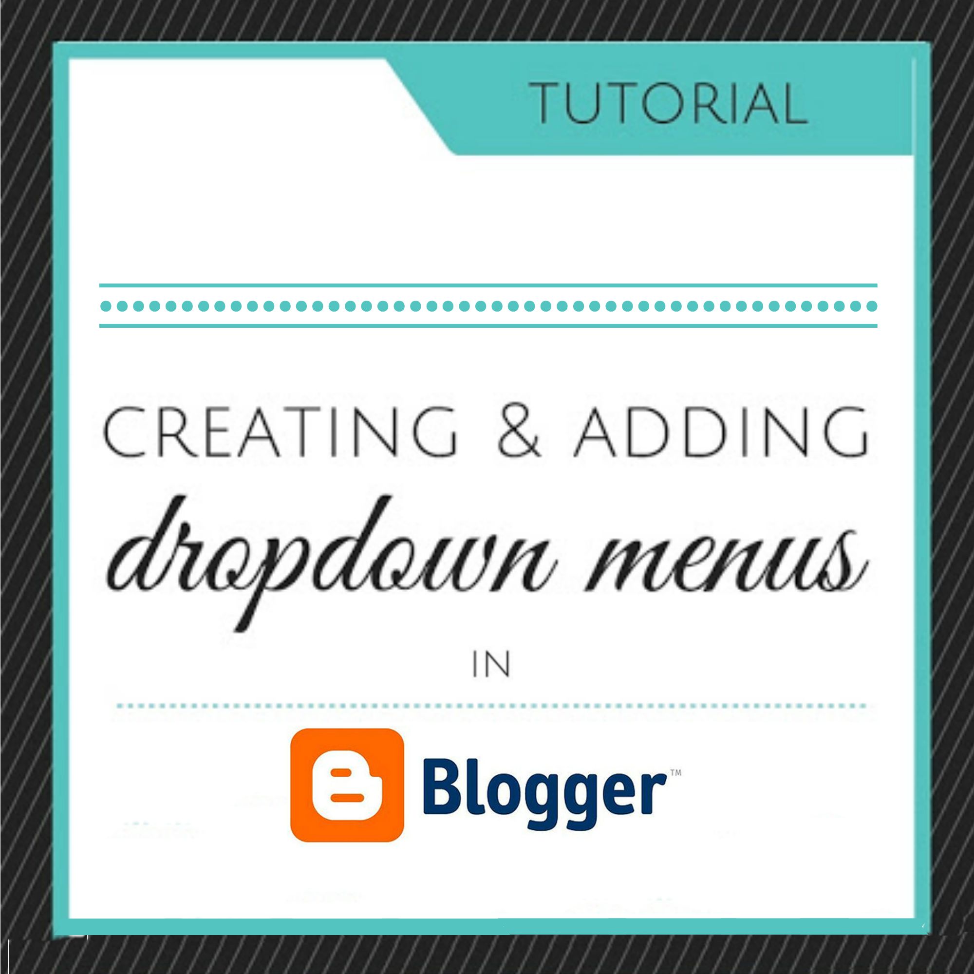 Creating & Adding Dropdowns In Blogger The SITS Girls