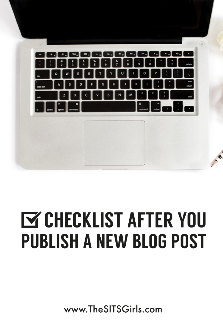 Blog Tips | After you publish your next blog post, use this checklist to make sure your post is set up for success. 