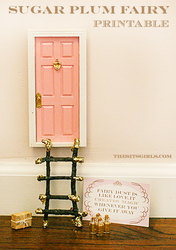 Diy Sugar Plum Fairy Door Fairy Printables