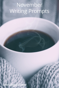November Writing Prompts | 30 Days of Writing Prompts