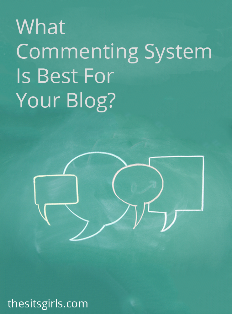 Blog Tips | What commenting system are you using on your blog? Click through for a look at the pros and cons of several popular systems and a checklist to help you find the perfect platform for your blog's comments.