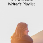 Writing Tip | Music can inspire you and help you push through when you need to focus on your writing. We've put together the ultimate writer's playlist for you to use. It's a great mix of old and new songs.