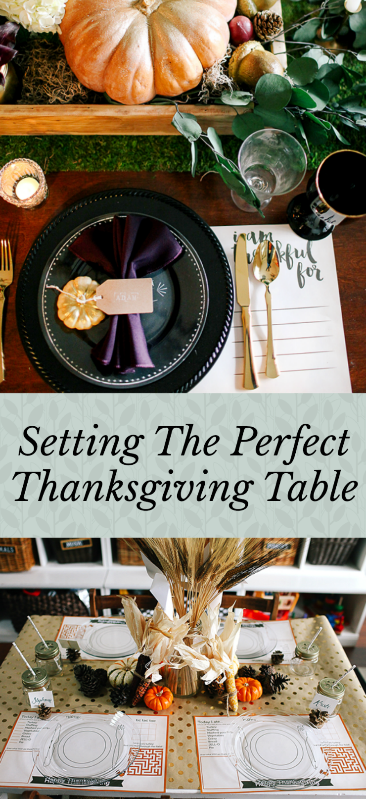 Great ideas for setting a beautiful table for Thanksgiving with deep, rich colors. Includes free printable placemats for adults and kids!