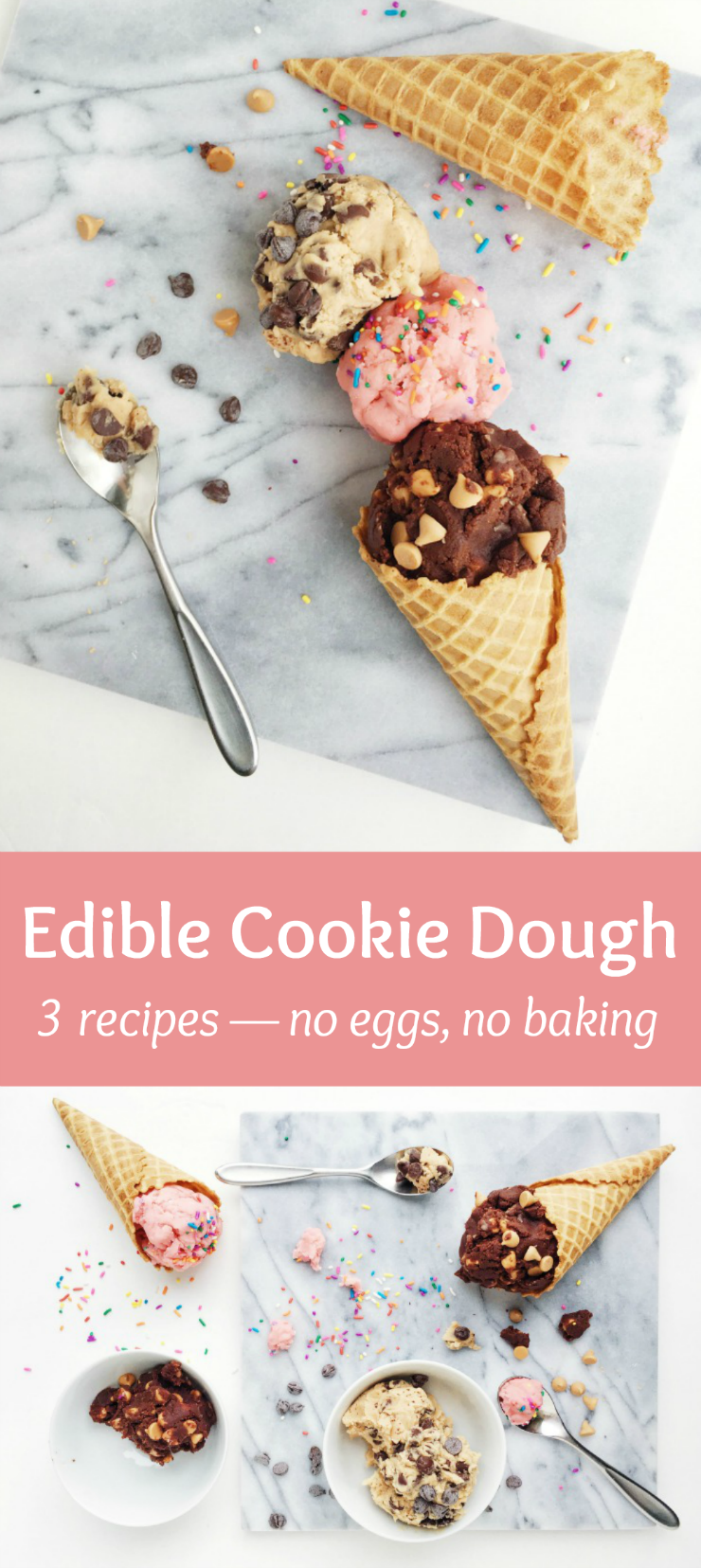 3 Edible Cookie Recipes | Delicious, no-bake cookie dough.