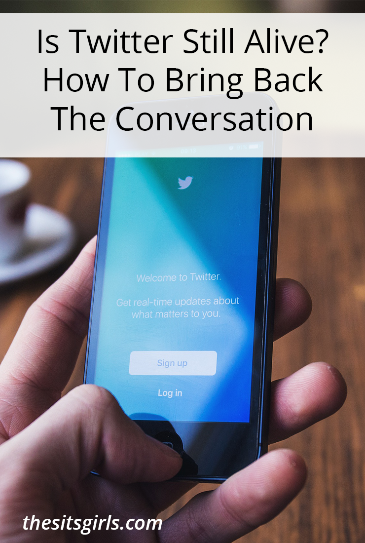 If you feel like Twitter has no value, you may not be using it to your full advantage. Twitter is still alive, and you can build conversations there.