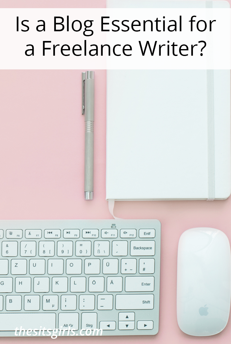 A freelance writer need a space to showcase their work. A blog is an essential piece of your portfolio, but it can help you in other ways, too.