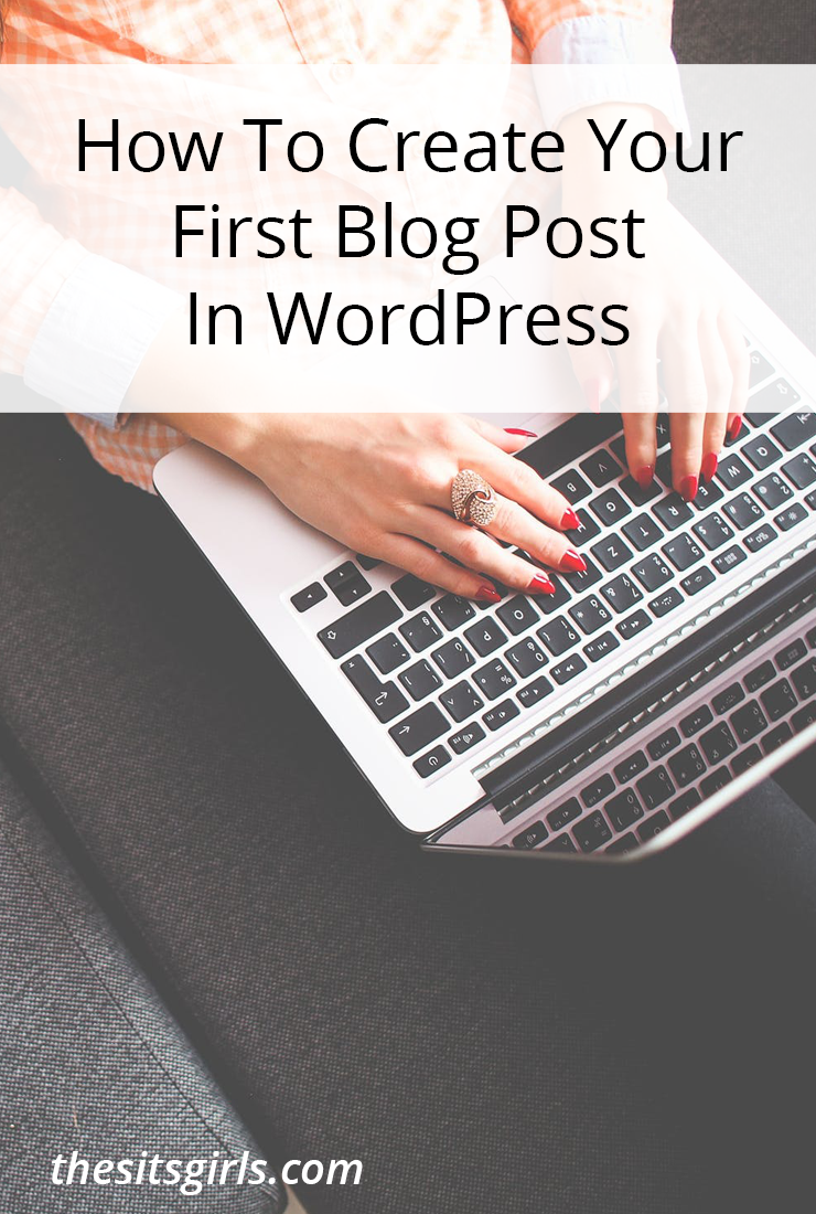 How to create your first WordPress blog post 