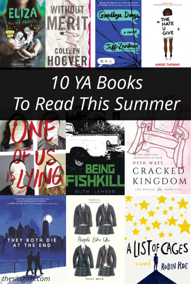 10 YA Books To Read This Summer YA Book Club Summer Reading