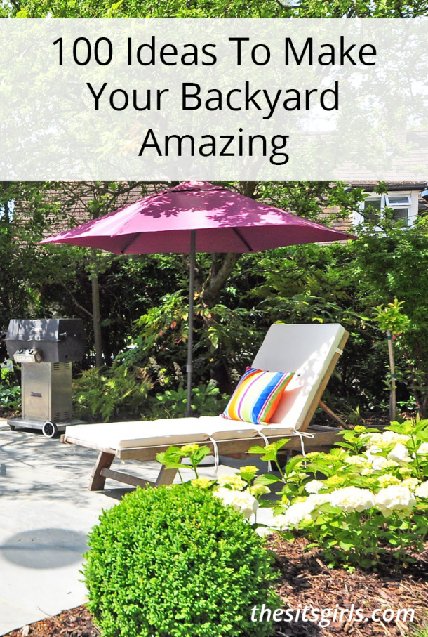 Have fun outside this summer with over 100 backyard garden ideas!