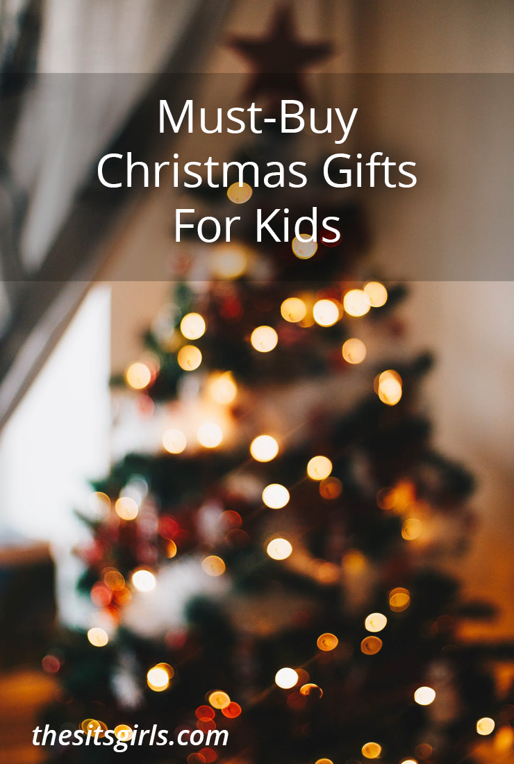 Must Buy Christmas Gifts for Kids