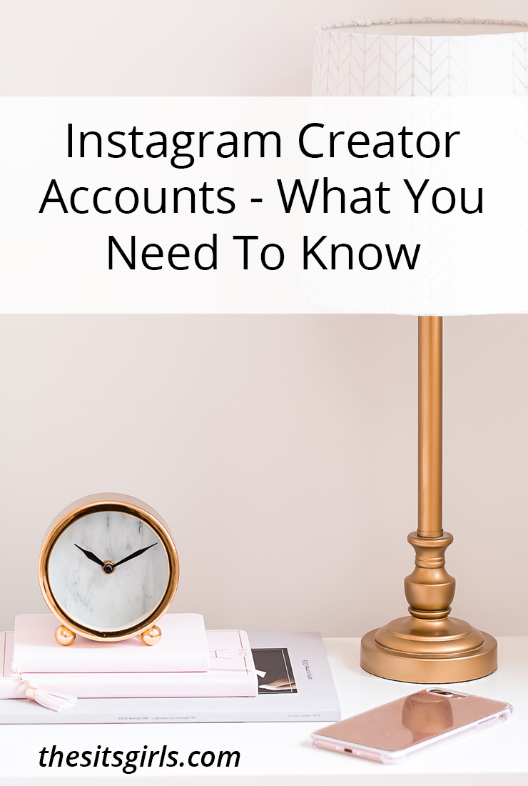Instagram Creator Account - What Influencers Need To Know